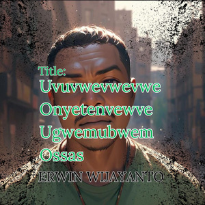 Uvuvwevwevwe Onyetenvewve Ugwemubwem Ossas