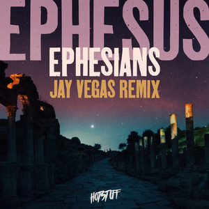 Ephesus (Jay Vegas Remix - Radio Edit)