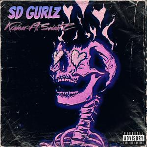SD GURLZ (feat. Sweet E)