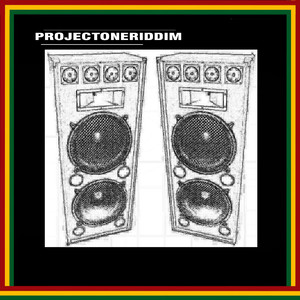 Projectoneriddim