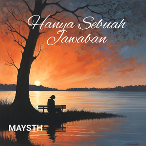 Hanya Sebuah Jawaban