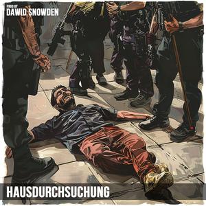 Hausdurchsuchung (Verprügelt Version)