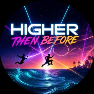 Higher then before