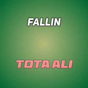 Fallin