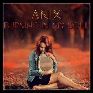 Burning in my Soul