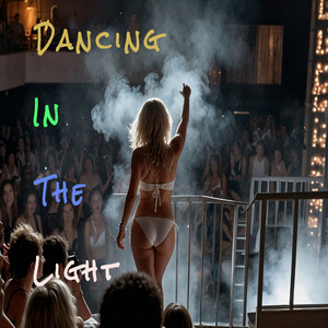 Dancing In The Light