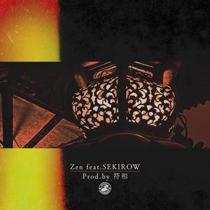 Zen feat. SEKIROW