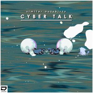 Cyber Talk