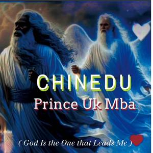 Chinedu (God is the one that leads me)