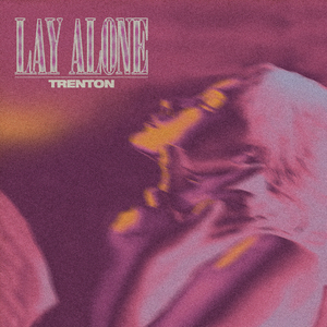 Lay Alone
