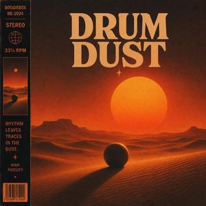 Drum Dust