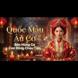 Hát Văn Mẹ Âu Cơ Da Diết Lòng Người