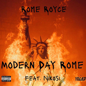 Modern Day Rome (feat. Nikosi)