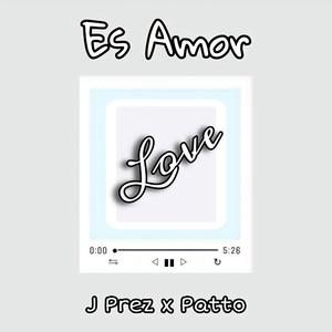 Es Amor (feat. Patto)
