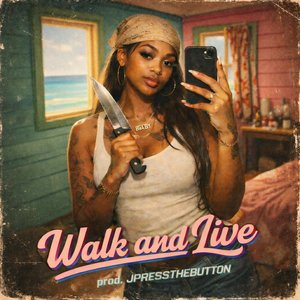 Walk and Live (Instrumental)