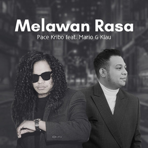 Melawan Rasa
