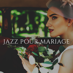 Cérémonie de mariage (Musique jazz)