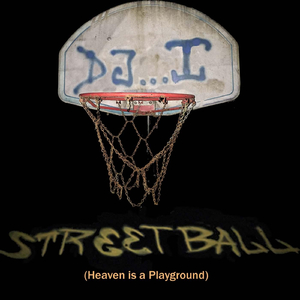Streetball (Heaven Is a Playground)