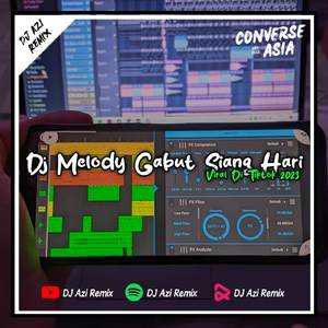 MELODY GABUT SIANG HARI WKWK