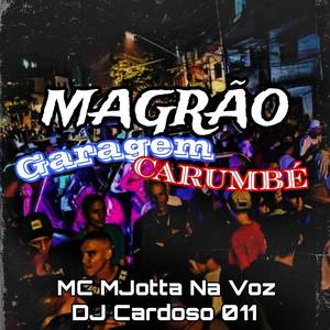 Magrão Garagem Carumbé