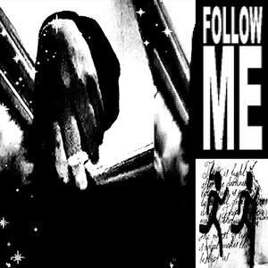 FOLLOW ME (feat. Flayz)