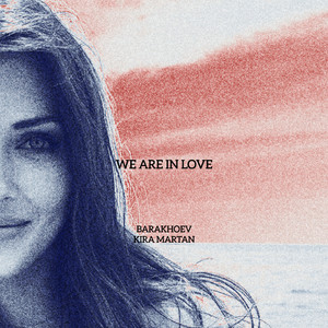 We Are in Love