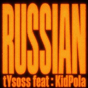 RUSSIAN (feat. KidPola)