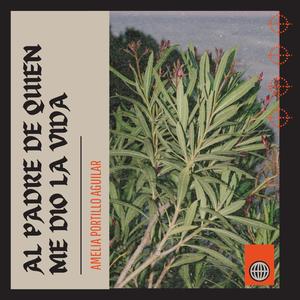 AL PADRE DE QUIEN ME DIO LA VIDA