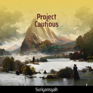 Project Cautious
