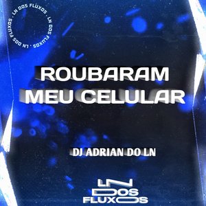 Roubaram Meu Celular
