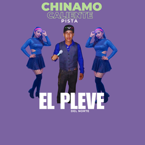 Chinamo Caliente