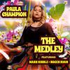 Paula Champion - The Medley