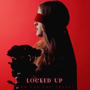 Locked Up