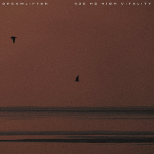 432 Hz High Vitality