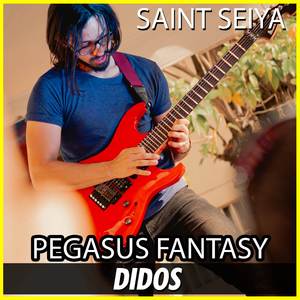 Pegasus Fantasy ( From "Saint Seiya" ) (Guitar Cover)