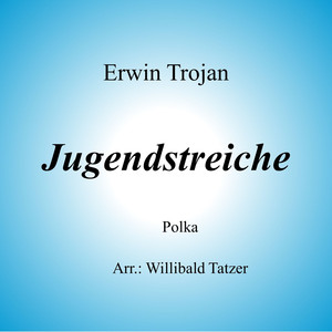 Jugendstreiche