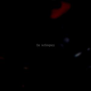 𝔱𝔥𝔢 𝔫𝔬𝔱𝔥𝔦𝔫𝔤𝔫𝔢𝔰𝔰