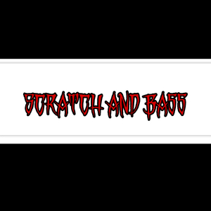 Scratch and Bass