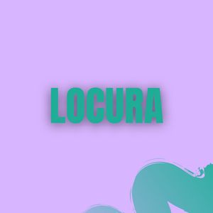 Locura