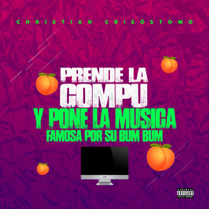 Prende la Compu y Pone la Música Famosa por Su Bum Bum