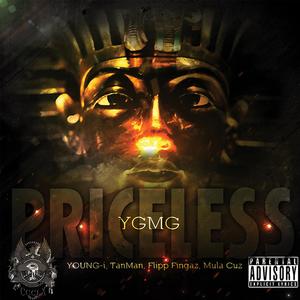 Priceless (feat. YOUNG-i the GOD, Oso Tan, Flipp Fingaz & Mula Cuz)