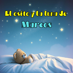 El Osito y la Luna de Marcos