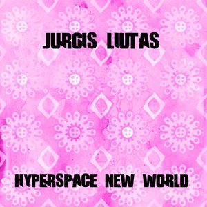Hyperspace New World (Original mix)