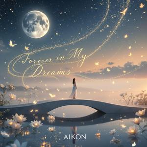 Forever in My Dreams