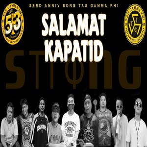 Salamat Kapatid (53rd Triskelion Song) (feat. Dhls, NaztyDope, Dubee, Cyker, Rentau, Magzkie, Jmist & Humble Vee)