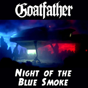 Night of the Blue Smoke