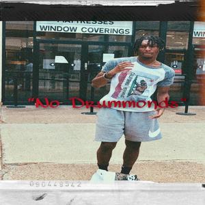 No Drummonds