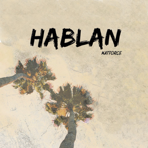 Hablan