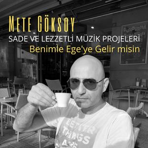 Benimle Ege'ye Gelir misin