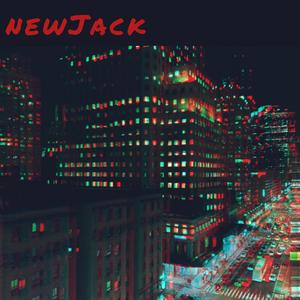 NewJack (CityBaby)